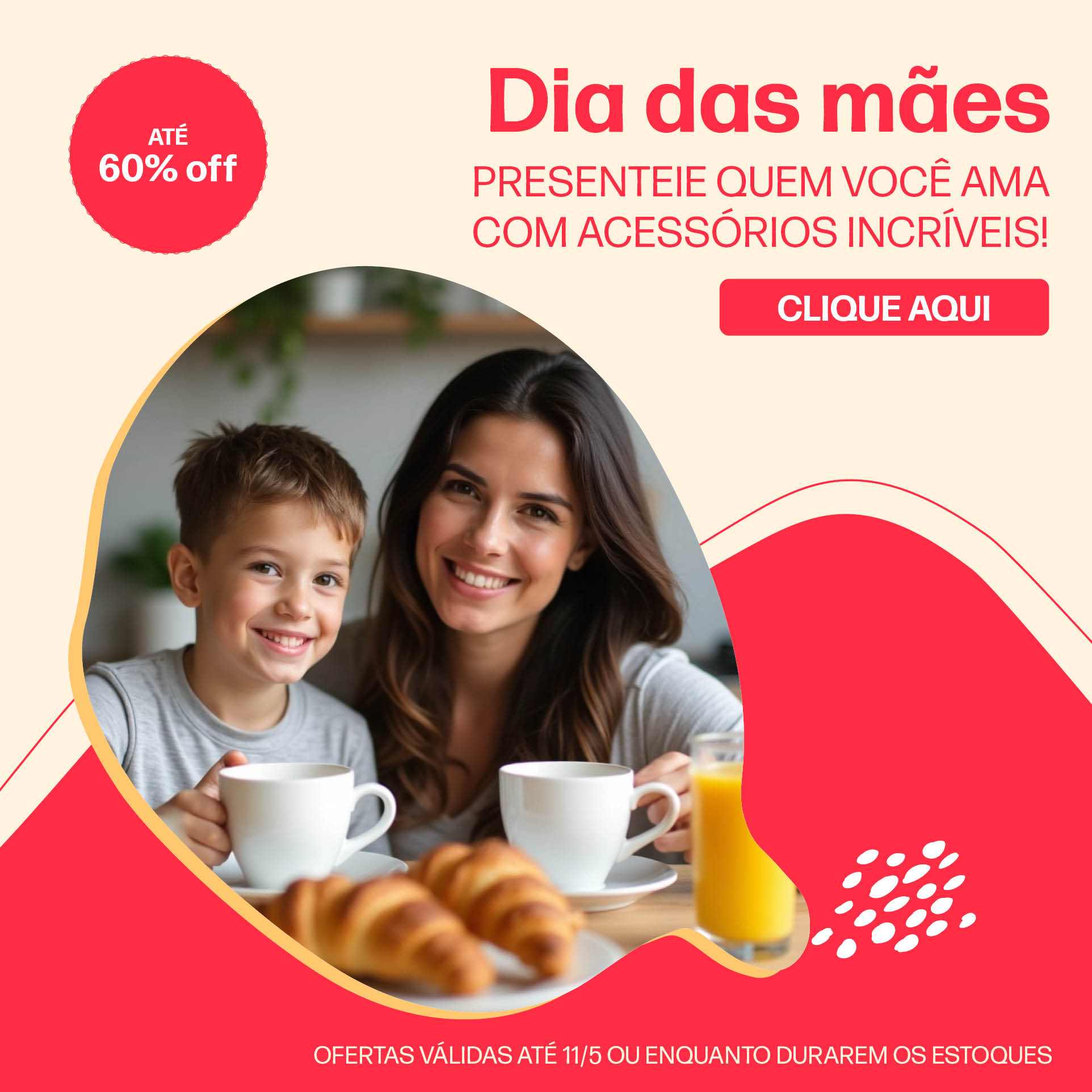 Ofertas Dia das Mães